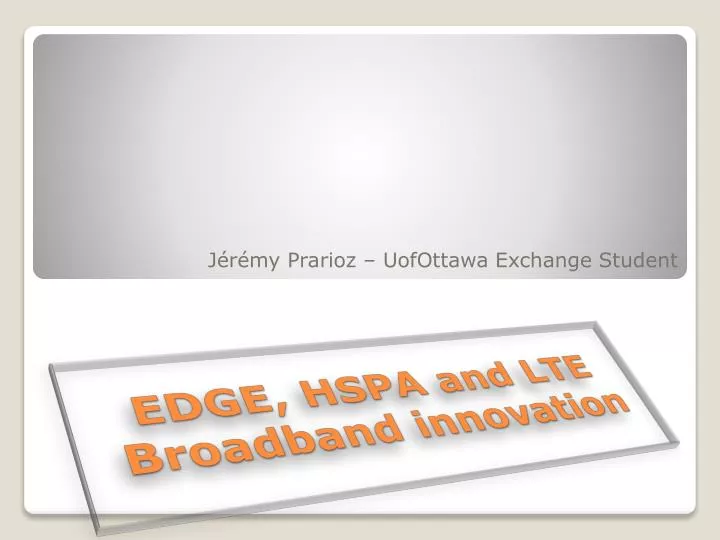 edge hspa and lte broadband innovation