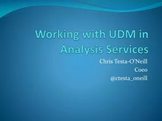 Working with UDM in Analysis Services
