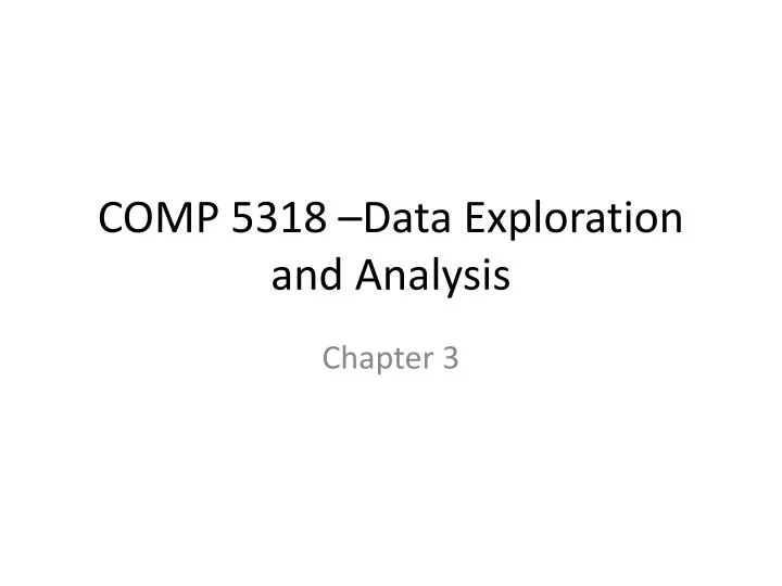 comp 5318 data exploration and analysis