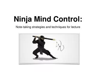 Ninja Mind Control: