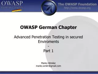 OWASP German Chapter Advanced Penetration Testing in secured Enviroments - Part 1