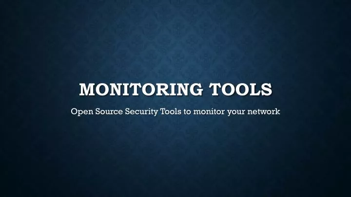 monitoring tools