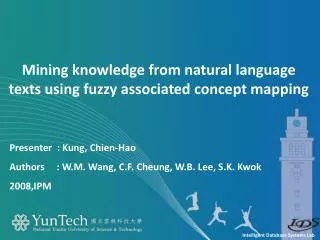 presenter kung chien hao authors w m wang c f cheung w b lee s k kwok 2008 ipm