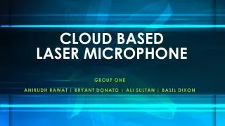 CLOUD BASED LASER MICROPHONE