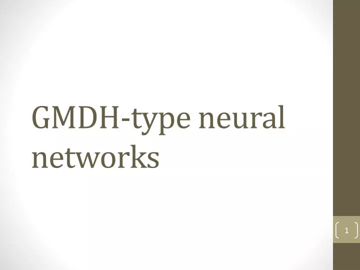 gmdh type neural networks