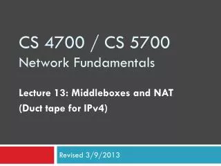 CS 4700 / CS 5700 Network Fundamentals