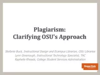 Plagiarism: Clarifying OSU's Approach