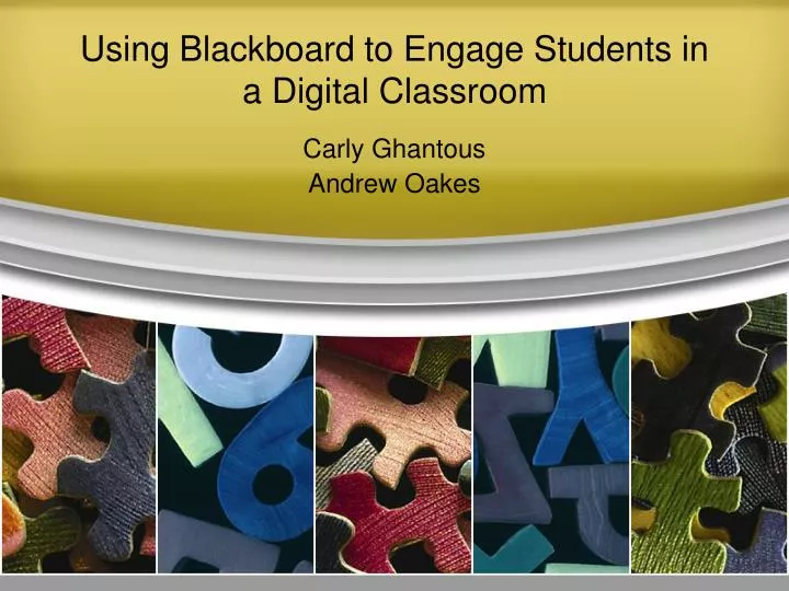 using blackboard to engage students in a digital classroom