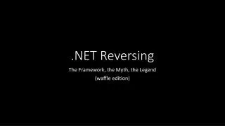 .NET Reversing