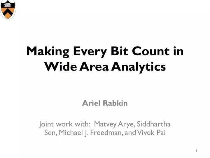 making every bit count in wide area analytics