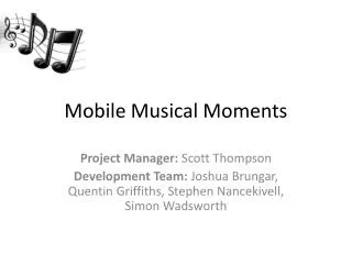 Mobile Musical Moments