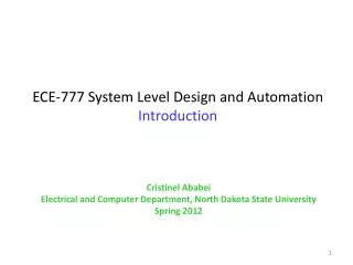 ECE-777 System Level Design and Automation Introduction