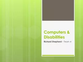 Computers &amp; Disabilities