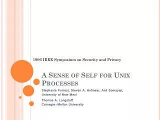 A Sense of Self for Unix Processes