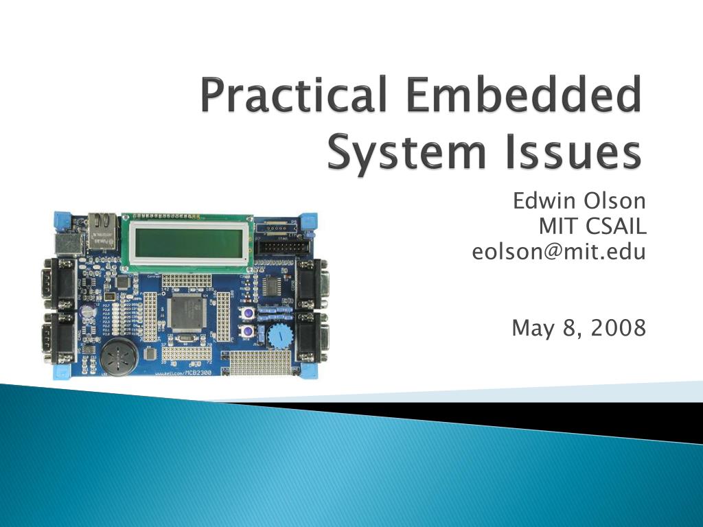 PPT - Practical Embedded System Issues PowerPoint Presentation, free ...