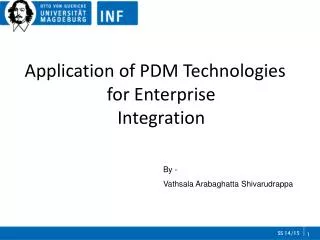 Application of PDM Technologies for Enterprise Integration