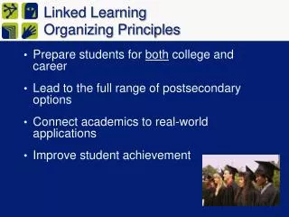 Linked Learning Organizing Principles