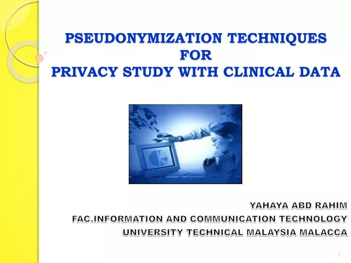 pseudonymization techniques for privacy study with clinical data