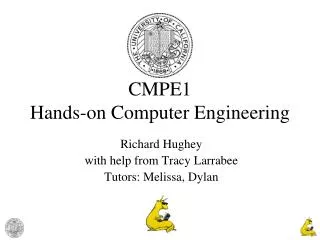 CMPE1 Hands-on Computer Engineering