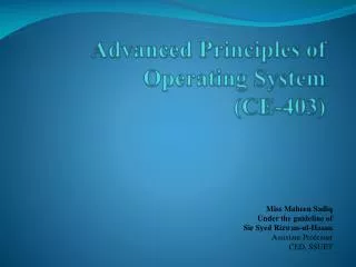 Advanced Principles of Operating System (CE-403)