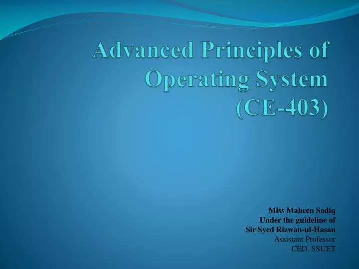 advanced principles of operating system ce 403