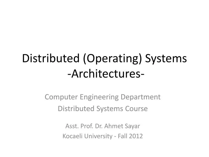 distributed operating systems architectures