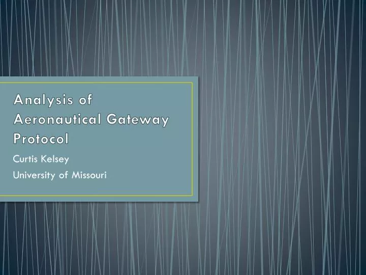 analysis of aeronautical gateway protocol