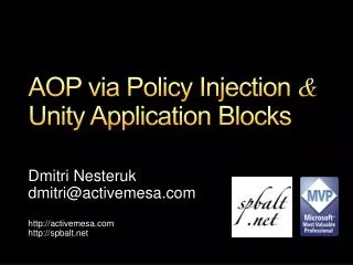 AOP via Policy Injection &amp; Unity Application Blocks