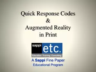 Quick Response Codes &amp; Augmented Reality in Print