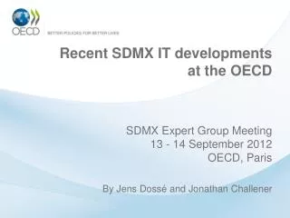 Recent SDMX IT developments at the OECD