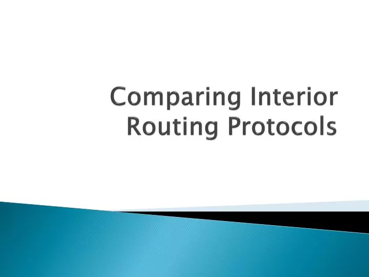 comparing interior routing protocols