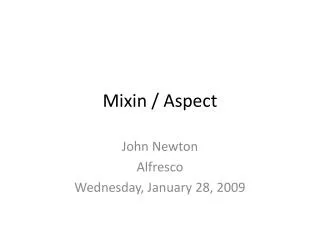 Mixin / Aspect