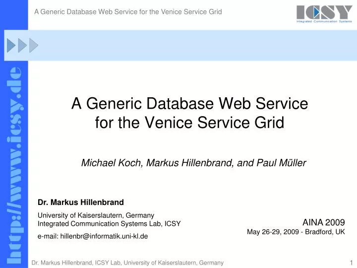 a generic database web service for the venice service grid