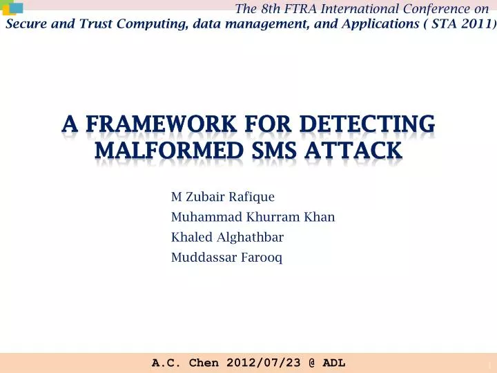 a framework for detecting malformed sms attack