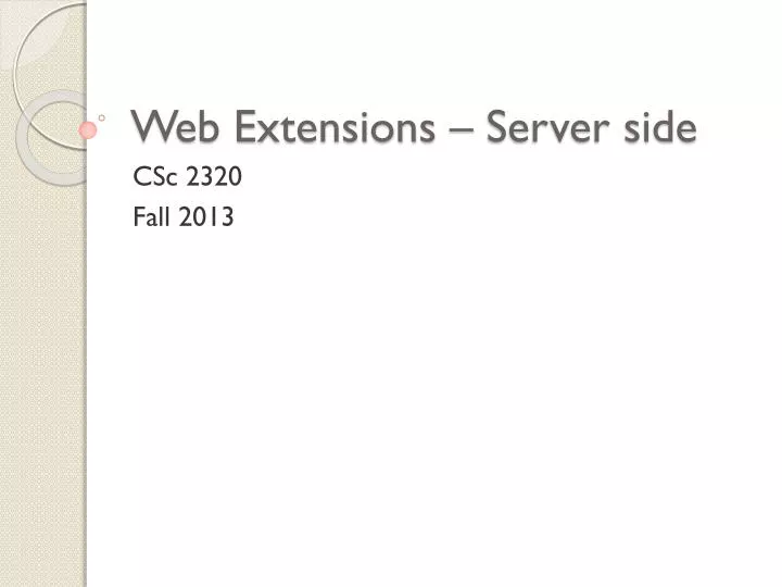 web extensions server side