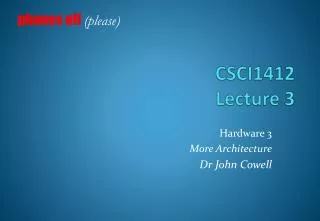 CSCI1412 Lecture 3