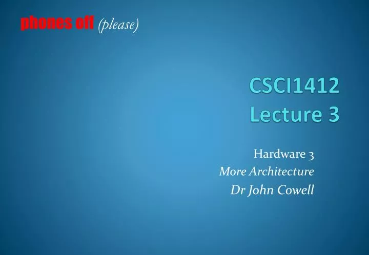 csci1412 lecture 3