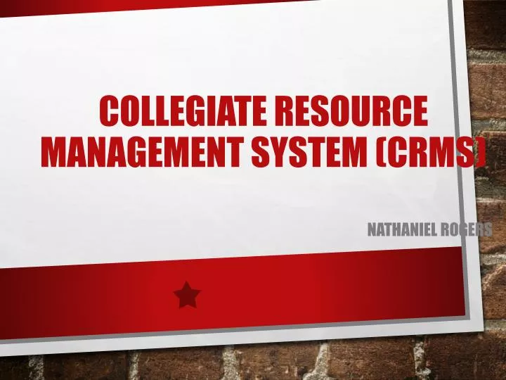 collegiate resource management system crms