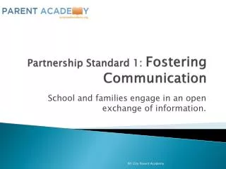 Partnership Standard 1: Fostering Communication