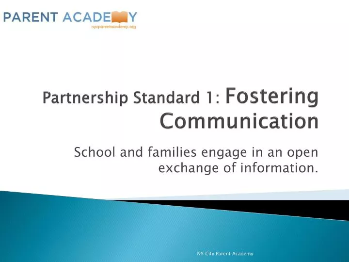 partnership standard 1 fostering communication