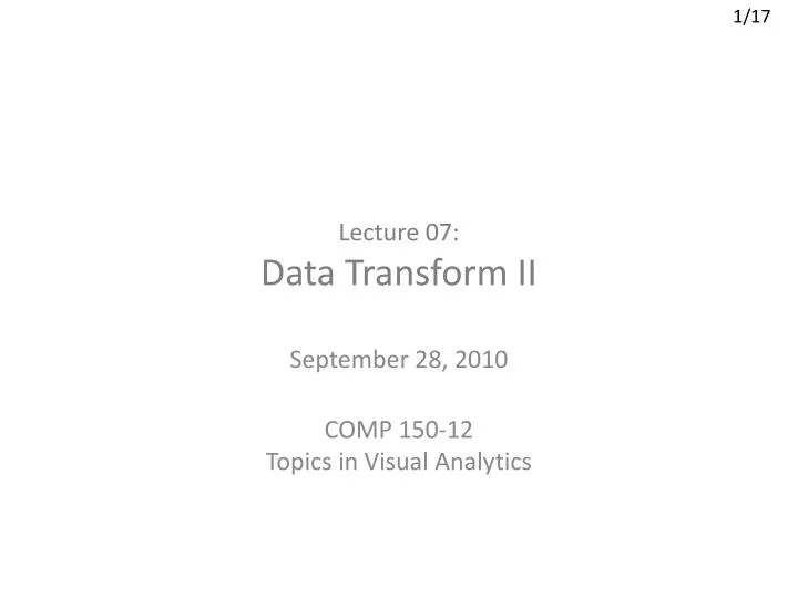 lecture 07 data transform ii