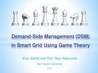 Demand-Side Management (DSM) in Smart Grid Using Game Theory