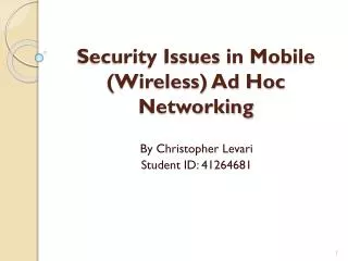 Security Issues in Mobile (Wireless) Ad Hoc Networking