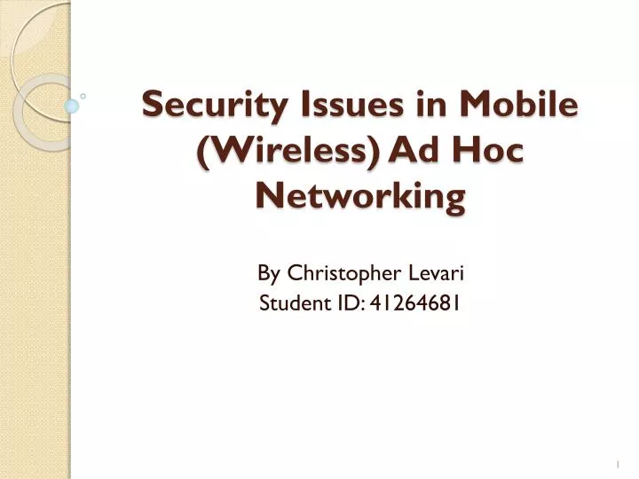 security issues in mobile wireless ad hoc networking