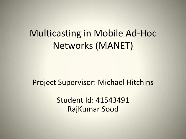 multicasting in mobile ad hoc networks manet