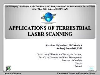 APPLICATIONS OF TERRESTRIAL LASER SCANNING