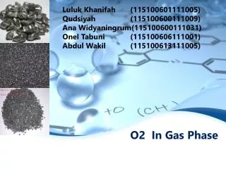 o2 in gas phase