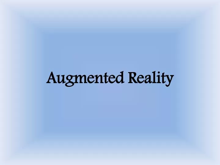 augmented reality