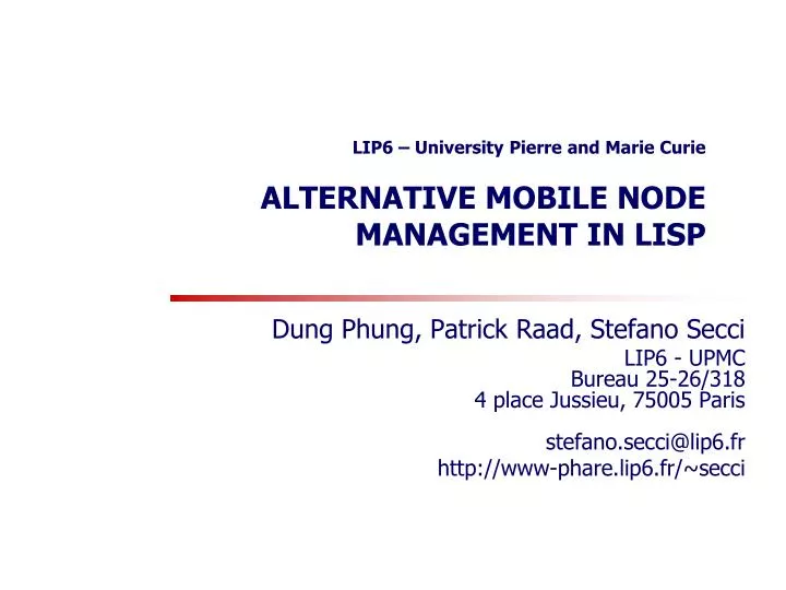 lip6 university pierre and marie curie alternative mobile node management in lisp