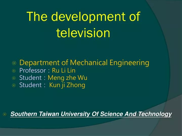 the development of television